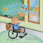Book cover for Field Day for Eugene: Kindness, Acceptance, Inclusion