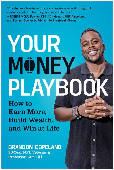 Book cover for Your Money Playbook: How to Earn More, Build Wealth, and Win at Life