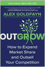 Book cover for Outgrow: How to Expand Market Share and Outsell Your Competition