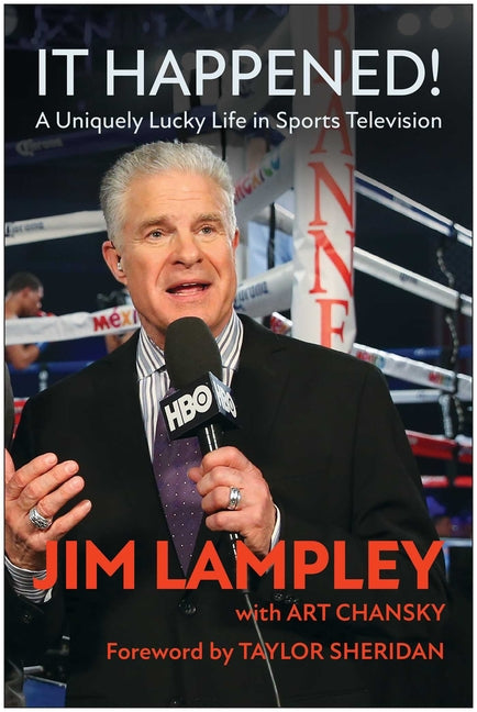 Book cover for It Happened!: A Uniquely Lucky Life in Sports Television