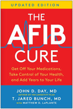 Book cover for Afib Cure, Updated Edition: Get Off Your Medications, Take Control of Your Health, and Add Years to Your Life (Revised)