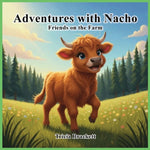 Book cover for Adventures with Nacho: Friends on the Farm