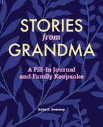 Book cover for Stories from Grandma: A Fill-In Journal and Family Keepsake