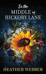 Book cover for In the Middle of Hickory Lane