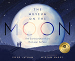 Book cover for The Museum on the Moon: The Curious Objects on the Lunar Surface