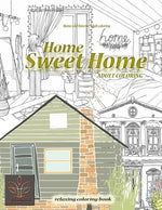 Book cover for Relaxing coloring book Home Sweet Home. Home and Interior Adult coloring: Adult coloring book Home & Architecture