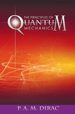 Book cover for The Principles of Quantum Mechanics