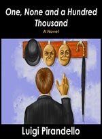 Book cover for One, None and a Hundred Thousand