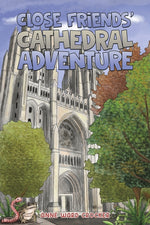 Book cover for Close Friends' Cathedral Adventure