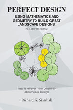 Book cover for Perfect Design: Using Mathematics and Geometry to Build Great Landscape Designs: How to Forever Think Differently about Visual Design