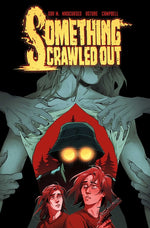 Book cover for Something Crawled Out: The Complete Series
