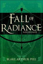 Book cover for Ranger's Oath (Fall of Radiance, Book 1)