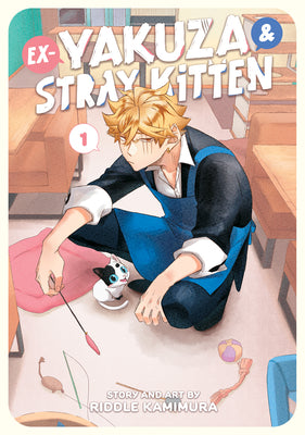 Book cover for Ex-Yakuza and Stray Kitten Vol. 1