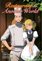 Book cover for Restaurant to Another World (Light Novel) Vol. 6