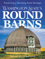 Book cover for Washington State's Round Barns: Preserving a Vanishing Rural Heritage