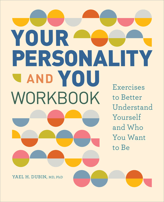Book cover for Your Personality and You Workbook: Exercises to Better Understand Yourself and Who You Want to Be
