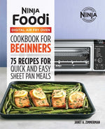 Book cover for The Official Ninja Foodi Digital Air Fry Oven Cookbook: 75 Recipes for Quick and Easy Sheet Pan Meals