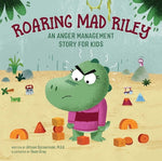Book cover for Roaring Mad Riley: An Anger Management Story for Kids