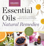 Book cover for Essential Oils Natural Remedies: The Complete A-Z Reference of Essential Oils for Health and Healing