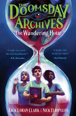 Book cover for The Doomsday Archives: The Wandering Hour