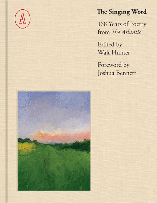 Book cover for Singing Word: 168 Years of Atlantic Poetry
