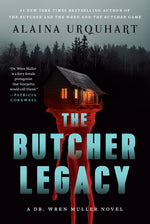Book cover for Butcher Legacy: A Dr. Wren Muller Novel