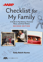 Book cover for Aba/AARP Checklist for My Family: A Guide to My History, Financial Plans, and Final Wishes, Second Edition