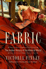Book cover for Fabric: The Hidden History of the Material World