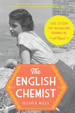 Book cover for English Chemist: The Story of Rosalind Franklin: A Novel