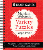 Book cover for Brain Games - Merriam-Webster's Variety Puzzles Large Print: Anagrams, Crosswords, Cryptograms, Word Searches, and More!