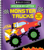 Book cover for Brain Games - Sticker by Letter: Monster Trucks: Includes 1 Foil Sticker Sheet to Complete Each Image!