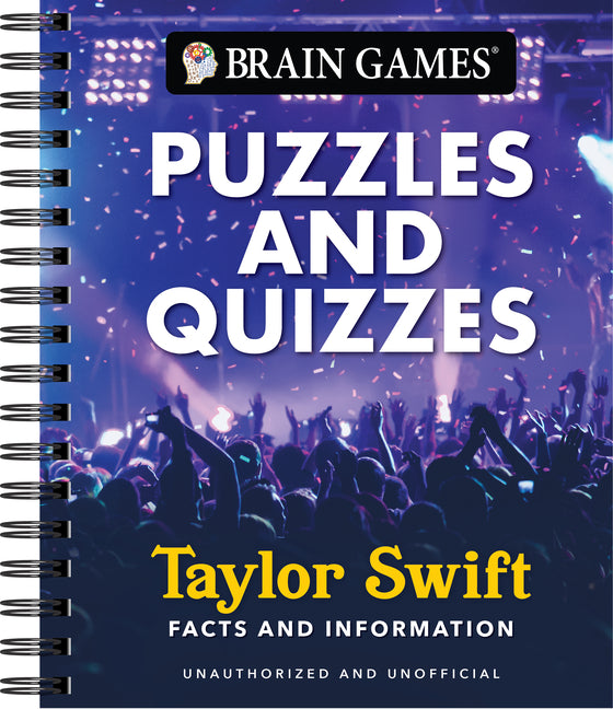 Book cover for Brain Games - Puzzles and Quizzes: Taylor Swift Facts and Information