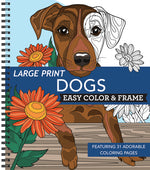Book cover for Large Print Easy Color & Frame - Dogs (Stress Free Coloring Book)