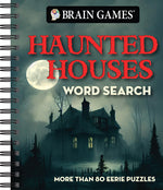 Book cover for Brain Games - Haunted Houses Word Search: More Than 80 Eerie Puzzles