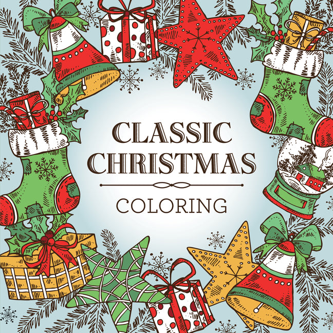 Book cover for Classic Christmas Coloring (Keepsake Coloring Book) - Relaxing Holiday Designs Plus Quotes