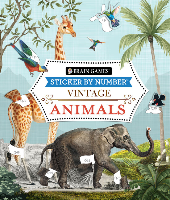 Book cover for Brain Games - Sticker by Number - Vintage: Animals (28 Images to Sticker)
