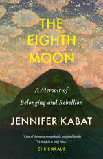 Book cover for The Eighth Moon: A Memoir of Belonging and Rebellion