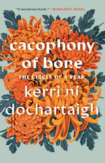 Book cover for Cacophony of Bone: The Circle of a Year