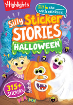 Book cover for Silly Sticker Stories: Halloween: Halloween Fill in the Blank Stories, 96 Pages of Spooktacular Fun with Over 315 Halloween Stickers