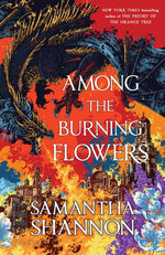 Book cover for Among the Burning Flowers