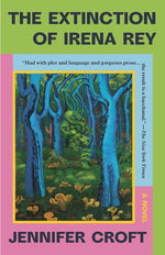 Book cover for Extinction of Irena Rey