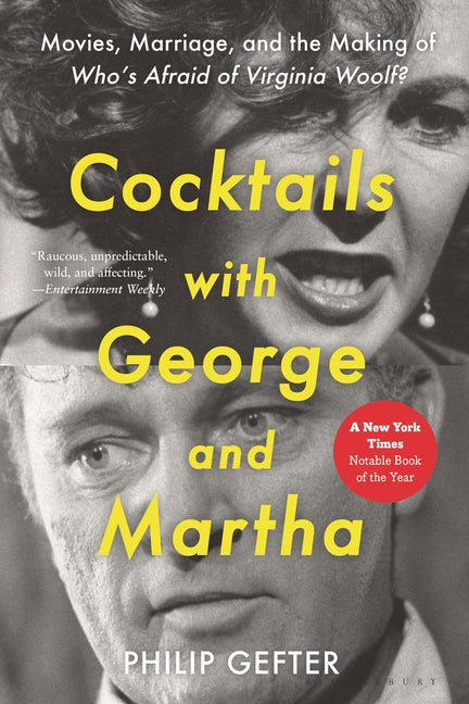 Book cover for Cocktails with George and Martha: Movies, Marriage, and the Making of Who's Afraid of Virginia Woolf?