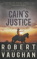 Book cover for Cain's Justice: A Classic Western Adventure