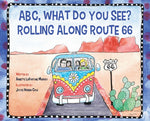 Book cover for ABC, What Do You See? Rolling Along Route 66