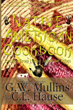 Book cover for The Native American Cookbook Recipes From Native American Tribes