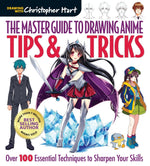 Book cover for Master Guide to Drawing Anime: Tips & Tricks: Over 100 Essential Techniques to Sharpen Your Skills