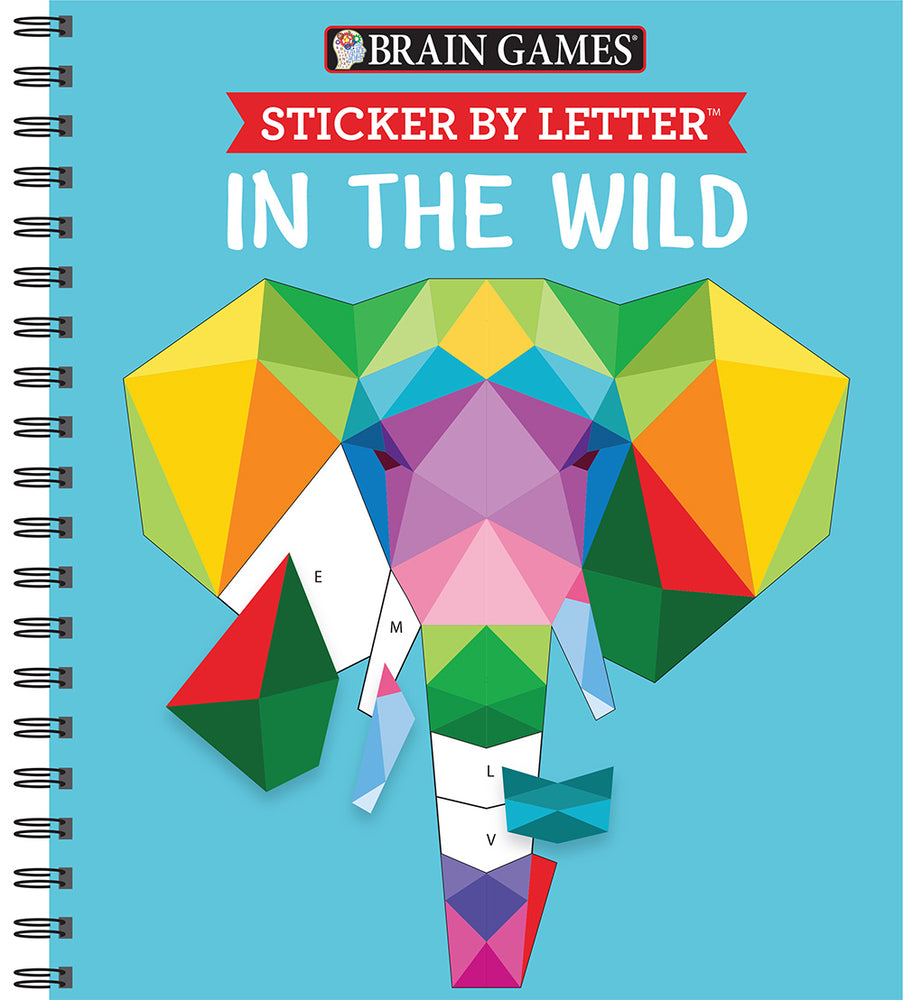 Book cover for Brain Games - Sticker by Letter: In the Wild (Sticker Puzzles - Kids Activity Book)