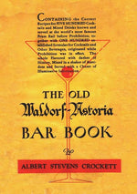 Book cover for The Old Waldorf Astoria Bar Book 1935 Reprint
