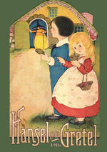 Book cover for Hansel and Gretel: Uncensored 1916 Full Color Reproduction