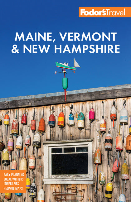 Book cover for Fodor's Maine, Vermont & New Hampshire: With the Best Fall Foliage Drives & Scenic Road Trips